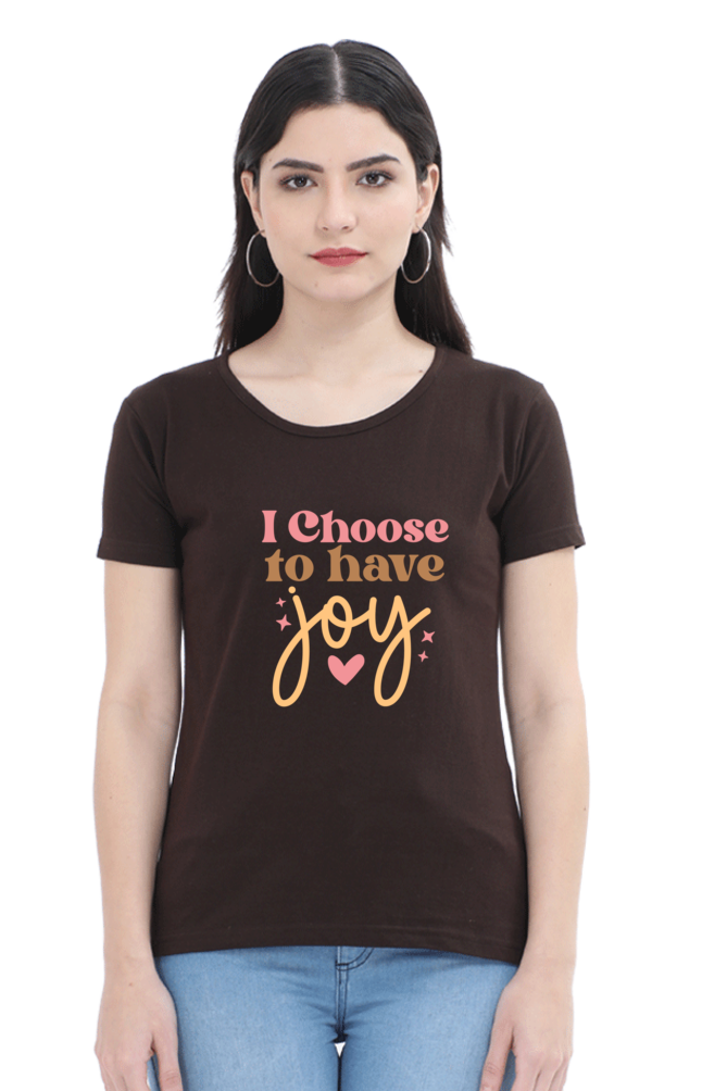 0H- I Choose To Have Joy | Women Tee