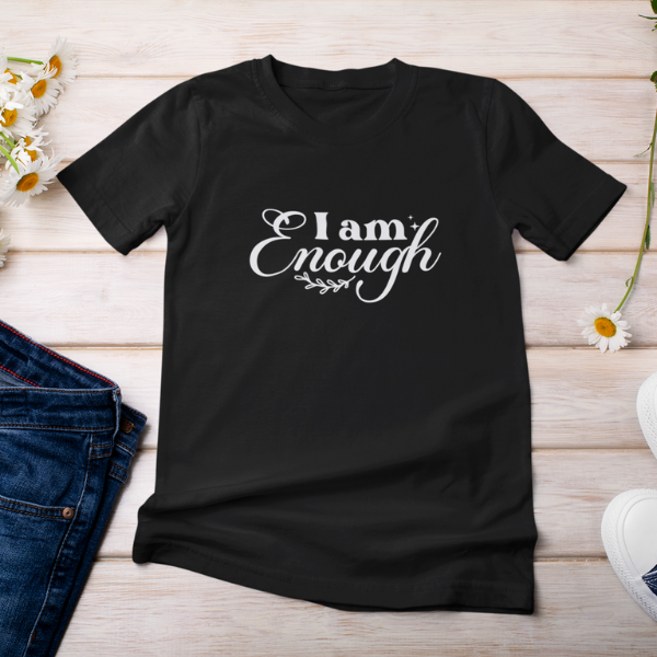 0A-I am enough | Women Tee